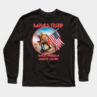 Legend Make America Great Again Rock Long Sleeve T-Shirt